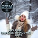 Djs Vibe - Paradise Trance Mix 2023
