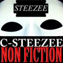 C-Steezee - Non Fiction