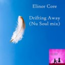 Elinor Core - Drifting Away (Nu Soul mix)