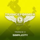 Trance X - Simplicity