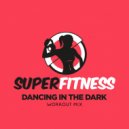 SuperFitness - Dancing In The Dark