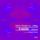 Mind Street Ft. Jalley - Inside