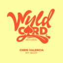 Chris Valencia - My Body (Original Mix)