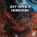 Joy Space - Horizon (Original Mix)