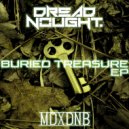 Dreadnought - Buried Treasure (Original Mix)