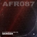 Dj Flávio Ngola ft. Ariel Pro - Danger