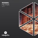 ROSSEL - Petra (Extended Mix)