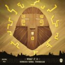 Rodrigo Serna & Thomasian - What It Is