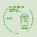 Common Mode - Groovealot (Original Mix)
