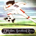 JJMillon - Oliver Y Benji (Breakbeat Remix)