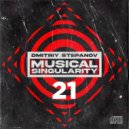 Dmitriy Stepanov - Musical Singularity #21