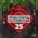 Dmitriy Stepanov - Musical Singularity #25