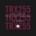 Tony Cortez Ft. Orito Cantora - La Negra