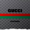 KARTUNEN - GUCCI (Extended Mix)