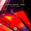 Rafael Cerato, Sono - Still Here (Original Mix)