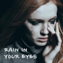 MyTone Media Production - Rain In Your Eyes (with fx)
