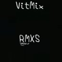 VitMix - СВЯТУ 13 (speed up)