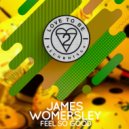 James Womersley - Feel So Good