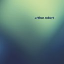 Arthur Robert - Forceful