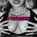 GalaxyKnowah - Violence