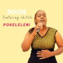 Docus feat. Chilolo - Pokeleleni (Original Mix)
