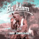 Brother Christian - Ba Adam (Original Mix)