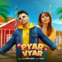 Pav Deep - Pyar Vyar