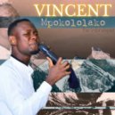 VINCENT The Worshiper - MPOKOLOLAKO (Original Mix)