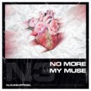 CloudSOfficial - No More My Muse (N3) (Original Mix)
