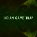 Lucky DJ - Indian Game Trap (Original Mix)