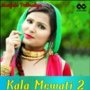 Munfaid Pathraliya - Kala Mewati 2 (Original Mix)
