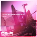 Last Soldier & Vahid Ghandizadeh - Vernal (Original Mix)