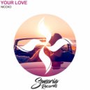 NICCKO - Your Love (Extended Mix)