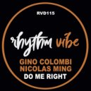 Gino Colombi, Nicolas Ming - Do Me Right