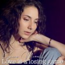 Sara Munalli & Antonino Zappulla - Love is a Losing Game (feat. Antonino Zappulla) (Cover Version)