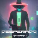 Desperado - Ride The Rhythm