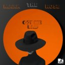 Mark The Rose - Got Me Bad (Original Mix)