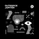OUTRSPCE - Jupiter