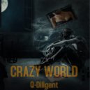 Q-Diligent - On The Way Up