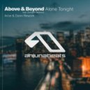 Above & Beyond - Alone Tonight