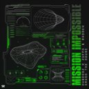 Dubdogz, Zuffo, Rhōden - Mission Impossible