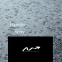 Hazesky - Sorry ()