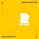 Ashley Barton - No Sympathy (Radio Edit)