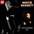 Bertie Bassett - Get My Groove On (Nic Capadocia Outside Remix)