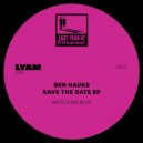 Ben Hauke - Watch Me Now (Original Mix)