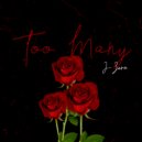 J-Zero - Too Many ()