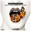 Project Butterfly - Fusion (Original Mix)
