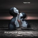 Tagirov Faat - Remote Control