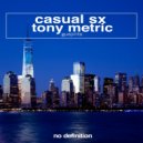 CASUAL SX & Tony Metric - Guajirito