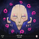 Killiam - With Me